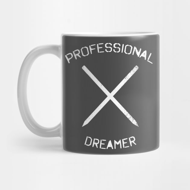 Professional Dreamer Writer And Artist by pa2rok